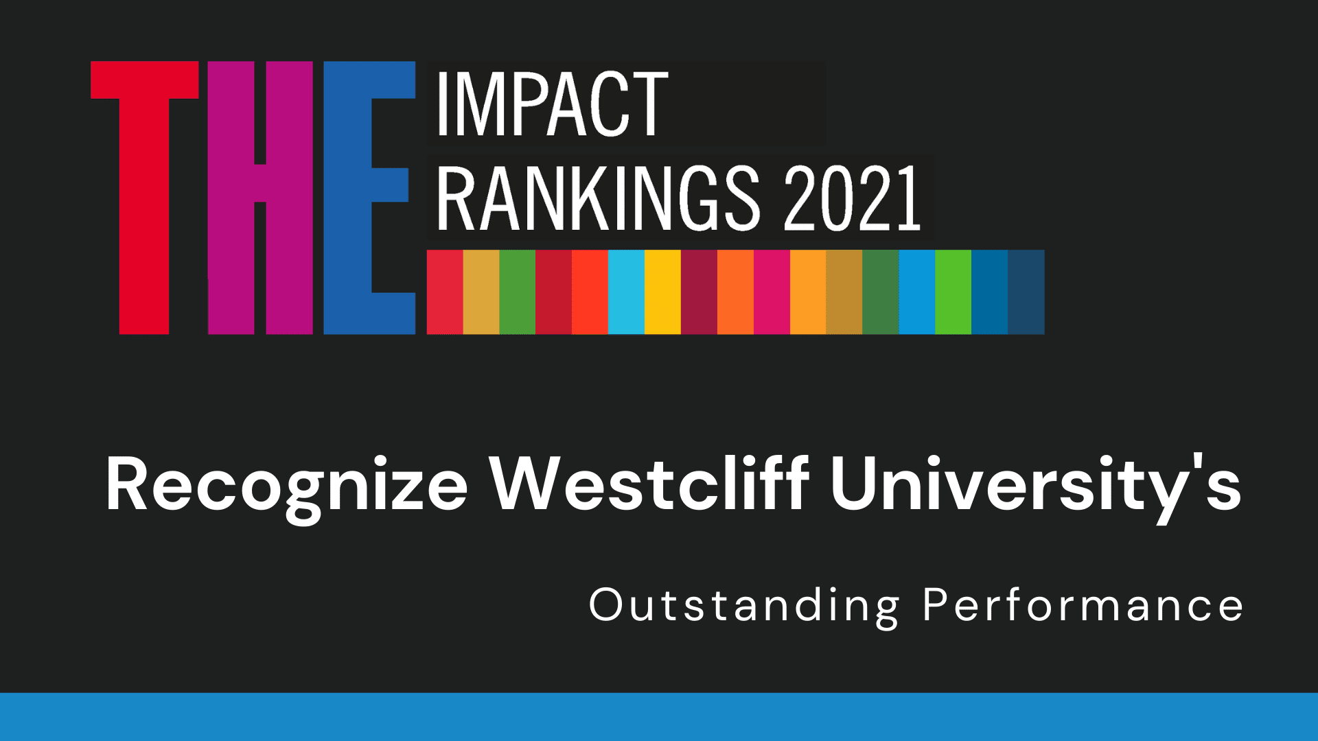 IMPACT RANKINGS 2021 RECOGNIZE WESTCLIFF UNIVERSITY&rsquo;S OUTSTANDING PERFORMANCE