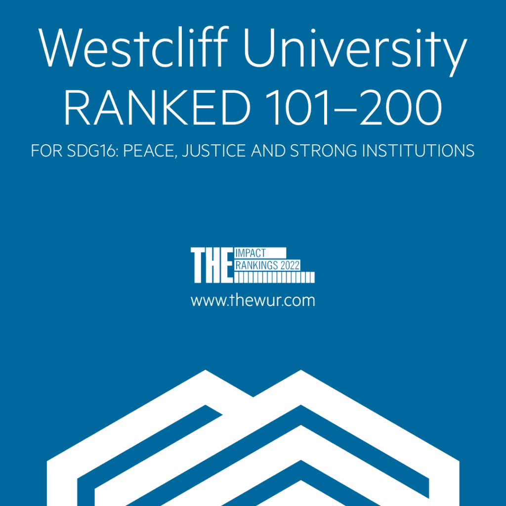 Awards & Recognition: Westcliff University Ranked 101-200 for Peace, Justice and Strong Institutions