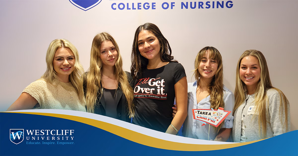 History in the Making: Westcliff&rsquo;s College of Nursing Welcomes its First Students